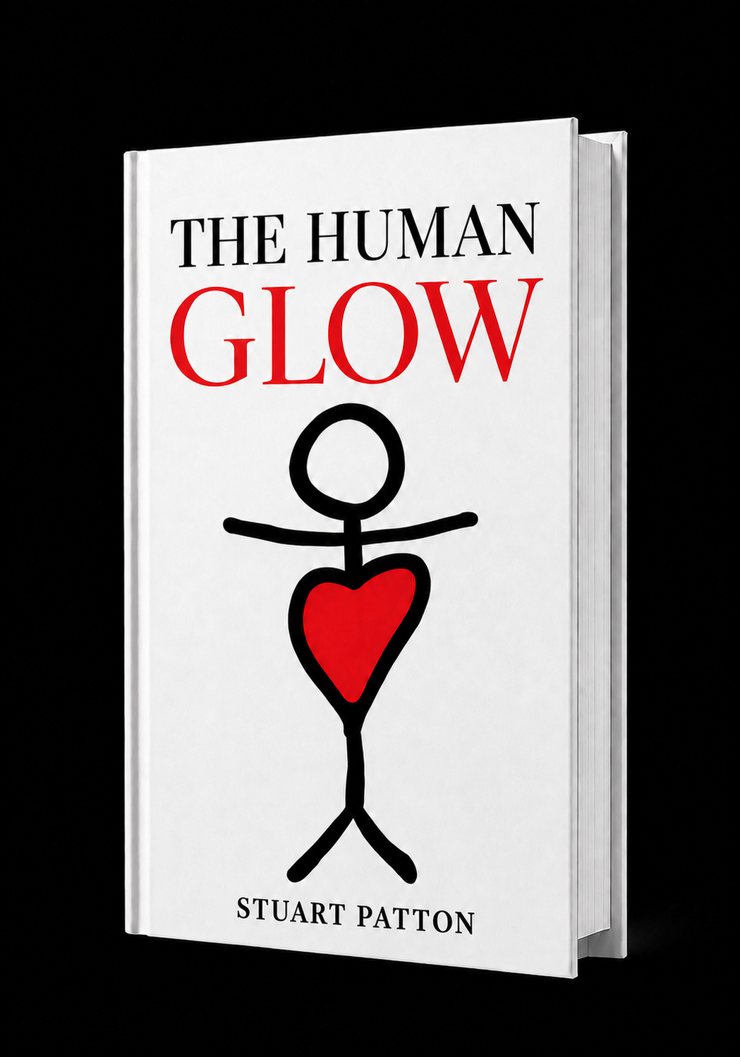 Three-dimensional white book titled The Human GLOW by Stuart Patton, featuring the black stick figure with a red heart